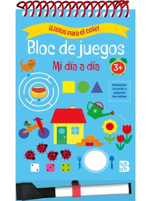 LISTOS PARA EL COLE BLOC DE JUEGOS  MI DIA A DIA +3