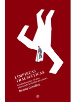 LIMPIEZAS TRAUMÁTICAS