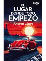 LUGAR DONDE TODO EMPEZÓ, EL