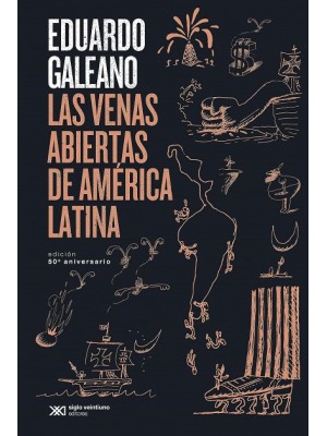 VENAS ABIERTAS DE AMÉRICA LATINA, LAS