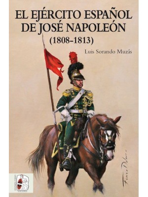 EJERCITO ESPAÑOL DE JOSE NAPOLEON, EL