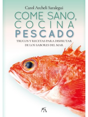 COME SANO, COCINA PESCADO