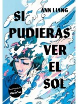 SI PUDIERAS VER EL SOL