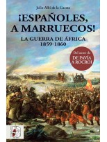 ESPAÑOLES A MARRUECOS LA GUERRA DE MARRUECOS