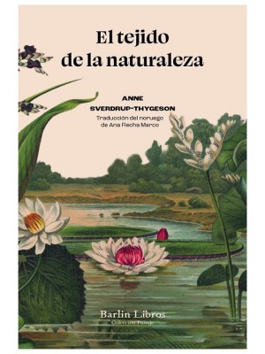 TEJIDO DE LA NATURALEZA, EL