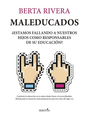 MALEDUCADOS