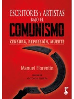 ESCRITORES Y ARTISTAS BAJO EL COMUNISMO