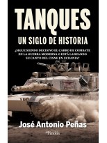 TANQUES, UN SIGLO DE HISTORIA