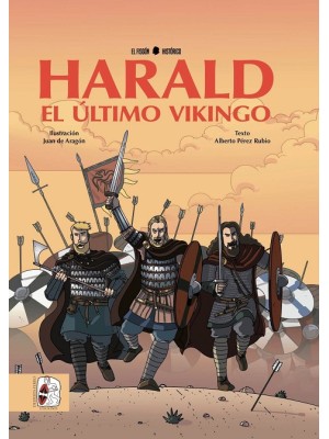 HARALD EL ULTIMO VIKINGO