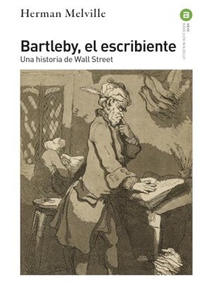 BARTLEBY, EL ESCRIBIENTE