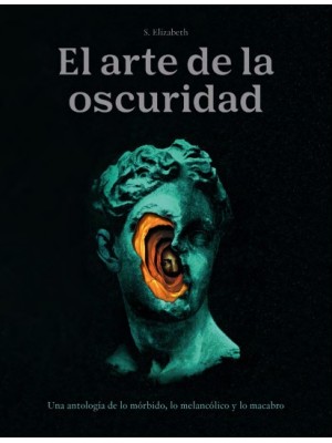 ARTE DE LA OSCURIDAD, EL