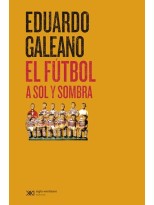 FÚTBOL A SOL Y SOMBRA. EL