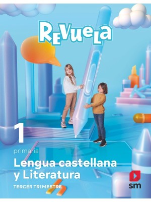 LENGUA CASTELLANA Y LITERATURA 1 PRIMARIA REVUELA TRIMESTRES