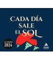 CALENDARIO CADA DÍA SALE EL SOL 2024