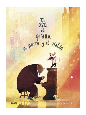 OSO EL PIANO EL PERRO Y EL VIOLIN, EL