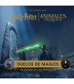 HARRY POTTER / ANIMALES FANTASTICOS: DUELOS DE MAGOS. UN ALBUM DE LAS PELICULAS