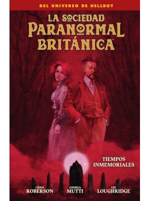 SOCIEDAD PARANORMAL BRITANICA: TIEMPOS INMEMORIALES