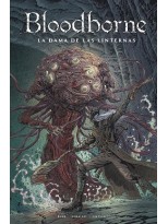 BLOODBORNE 05 LA DAMA DE LAS LINTERNAS
