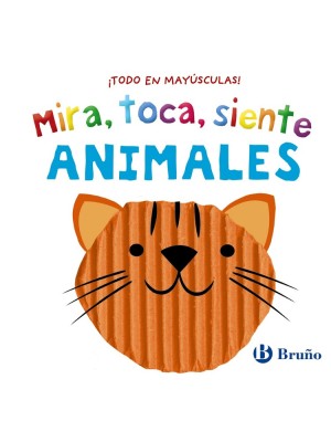 MIRA, TOCA, SIENTE ANIMALES