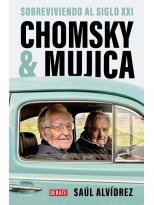 CHOMSKY & MUJICA SOBREVIVIENDO AL SIGLO XXI