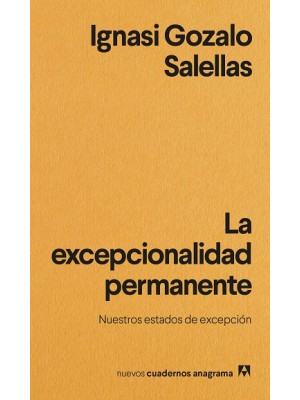 EXCEPCIONALIDAD PERMANENTE, LA