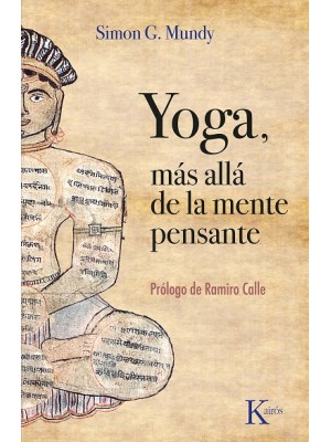 YOGA, MÁS ALLÁ DE LA MENTE PENSANTE