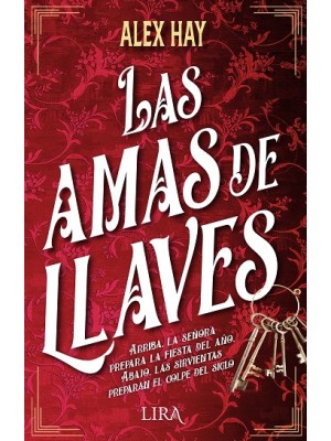 AMAS DE LLAVES, LAS