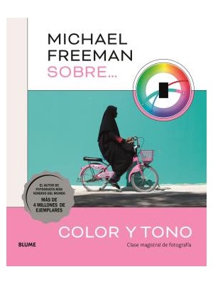 MICHAEL FREEMAN SOBRE COLOR Y TONO