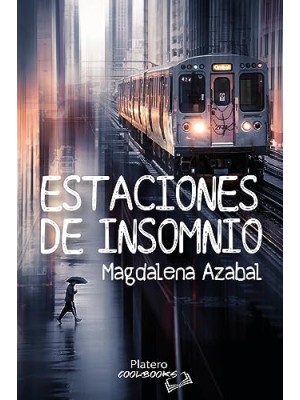 ESTACIONES DE INSOMNIO