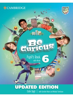 BE CURIOUS 6 PUPIL'S BOOK WITH EBOOK UPDATED