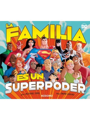 FAMILIA ES UN SUPERPODER