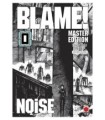 BLAME! MASTER EDITION 0: NOISE