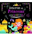 HISTORIAS DE PRINCESAS PARA RASCAR