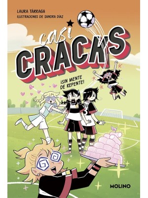 CASI CRACKS 2 - ¡SIN MENTE DE REPENTE!