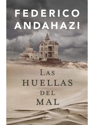 HUELLAS DEL MAL, LAS