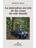 NATURALEZA SECRETA DE LAS COSAS DE ESTE MUNDO, LA