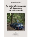 NATURALEZA SECRETA DE LAS COSAS DE ESTE MUNDO, LA