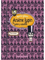 ARSÈNE LUPIN, LADRÓN Y CABALLERO