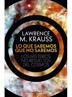 LO QUE SABEMOS QUE NO SABEMOS