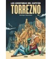 AVENTURAS DEL CAPITÁN TORREZNO VOLUMEN 1 HORIZONTES LEJANOS Y ESCALA REAL