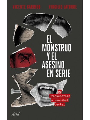 MONSTRUO Y EL ASESINO EN SERIE, EL