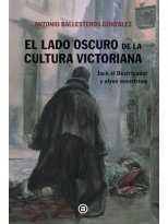 LADO OSCURO DE LA CULTURA VICTORIANA, EL