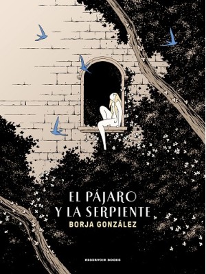 PÁJARO Y LA SERPIENTE, EL (LAS TRES NOCHES 3)