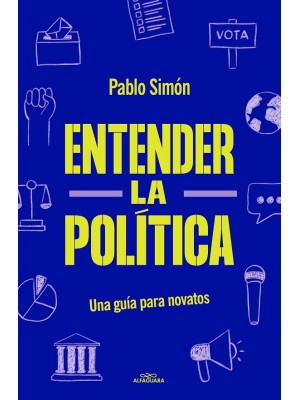 ENTENDER LA POLITÍCA
