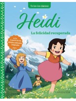 HEIDI. LA FELICIDAD RECUPERADA