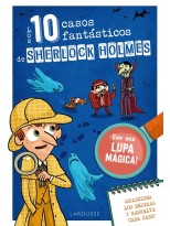 DIEZ CASOS FANTÁSTICOS DE SHERLOCK HOLMES