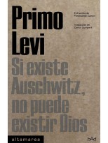 SI EXISTE AUSCHWITZ, NO PUEDE EXISTIR DIOS