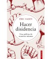 HACER DISIDENCIA