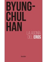 AGONÍA DEL EROS, LA