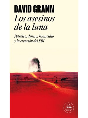 ASESINOS DE LA LUNA, LOS
